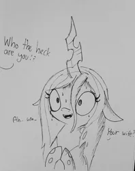 Size: 1165x1472 | Tagged: safe, artist:tjpones, derpibooru import, queen chrysalis, changeling, changeling queen, blatant lies, dialogue, female, floppy ears, former queen chrysalis, grayscale, lineart, monochrome, offscreen character, seems legit, sketch, smiling, sweat, traditional art