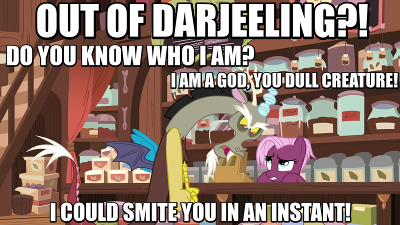 Size: 883x497 | Tagged: safe, derpibooru import, screencap, discord, jasmine leaf, draconequus, pony, discordant harmony, angry, darjeeling, female, food, image macro, mare, meme, tea, tea shop, the avengers