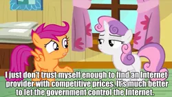 Size: 853x480 | Tagged: bloom and gloom, controversial, derpibooru import, drama bait, edit, exploitable meme, impact font, meme, mouthpiece, net neutrality, net neutrality drama, opinion, politics, safe, scootaloo, scootaloo is wrong about everything, screencap, strawman, sweetie belle, text, text edit, unpopular opinion