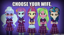 Size: 600x337 | Tagged: safe, derpibooru import, edit, edited screencap, screencap, indigo zap, lemon zest, sour sweet, sugarcoat, sunny flare, equestria girls, friendship games, choose your wife, clothes, crossed arms, crystal prep academy uniform, crystal prep shadowbolts, freckles, glasses, goggles, headphones, image macro, leggings, meme, pigtails, plaid skirt, pleated skirt, ponytail, school uniform, shadow five, shadowbolt comments, skirt, twintails