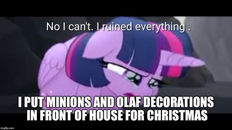 Size: 888x499 | Tagged: safe, derpibooru import, edit, edited screencap, screencap, twilight sparkle, twilight sparkle (alicorn), alicorn, unicorn, my little pony: the movie, christmas, crying, despicable me, female, forced meme, frozen, holiday, image macro, mare, meme, minions, no i can't i ruined everything, olaf, pure unfiltered evil, solo