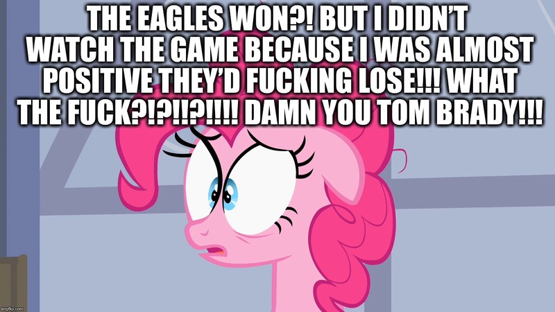 Size: 1280x720 | Tagged: safe, derpibooru import, edit, edited screencap, screencap, pinkie pie, earth pony, pony, baby cakes, american football, bust, female, floppy ears, image, image macro, jpeg, mare, meme, new england patriots, nfl, patriots, philadelphia eagles, portrait, shrunken pupils, solo, super bowl, super bowl lii, vulgar