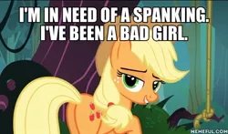 Size: 600x353 | Tagged: suggestive, derpibooru import, edit, edited screencap, screencap, applejack, earth pony, pony, spike at your service, applejack is a spankaholic, bedroom eyes, caption, female, image macro, implied spanking, mare, meme, plot, spanking