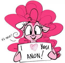 Size: 1065x1035 | Tagged: safe, artist:hattsy, derpibooru import, pinkie pie, earth pony, pony, breaking the fourth wall, bronybait, bust, dialogue, floppy ears, heart, hoof hold, i love you, implied anon, looking at you, sign, simple background, smiling, solo, white background