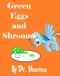 Size: 877x1104 | Tagged: artist needed, book, derpibooru import, dr. seuss, edit, green eggs and ham, parody, rainbow dash, safe