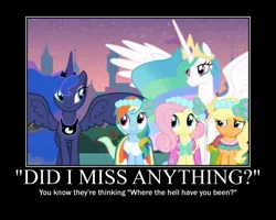 Size: 750x600 | Tagged: safe, artist:crossoverprincess, derpibooru import, edit, edited screencap, screencap, applejack, fluttershy, pinkie pie, princess celestia, princess luna, rainbow dash, rarity, twilight sparkle, alicorn, pony, a canterlot wedding, mane six, motivational poster, truth