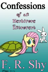 Size: 432x648 | Tagged: angel bunny, artist:pheeph, book cover, cover, derpibooru import, fluttershy, herbivore, introvert, safe, sea turtle, species swap, wat