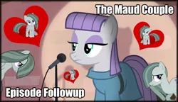 Size: 1280x738 | Tagged: derpibooru import, edit, edited screencap, episode followup, heart, marble pie, maud pie, microphone, safe, screencap, the maud couple