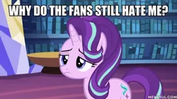 Size: 600x337 | Tagged: blatant lies, derpibooru import, dialogue, drama, drama bait, edit, edited screencap, here we go again, image macro, meme, question, sad, safe, screencap, starlight drama, starlight drama drama, starlight glimmer, why do people keep posting these kinds of things