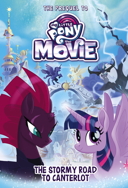 Size: 1688x2475 | Tagged: safe, derpibooru import, storm king, tempest shadow, twilight sparkle, twilight sparkle (alicorn), alicorn, pony, unicorn, my little pony: the movie, the stormy road to canterlot, book cover, canterlot, cover, female, happy, implied princess celestia, implied princess luna, mare, prequel, spread wings, staff, staff of sacanas, tribute, wings