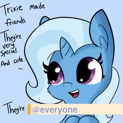 Size: 1650x1650 | Tagged: safe, artist:tjpones, derpibooru import, edit, editor:yoshimon1, trixie, pony, unicorn, derpibooru, @everyone, blue background, bust, cheek fluff, chibi, cute, dialogue, diatrixes, discord (program), ear fluff, exploitable meme, female, leaning, mare, meme, meta, open mouth, pure unfiltered evil, simple background, smiling, solo, text edit, tjpones is trying to murder us, trixie made a friend