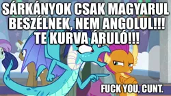 Size: 1280x720 | Tagged: bilingual, derpibooru import, dragon, edit, edited screencap, hungarian, image macro, meme, princess ember, safe, school daze, screencap, smolder, vulgar, yelling