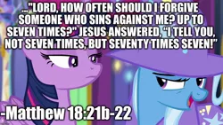 Size: 1280x720 | Tagged: alicorn, bible verse, christianity, derpibooru import, edit, edited screencap, forgiveness, friendship lesson, image macro, jesus christ, meme, positive message, religion, safe, screencap, text, trixie, twilight sparkle, twilight sparkle (alicorn)