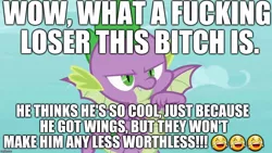 Size: 1280x720 | Tagged: abuse, derpibooru import, downvote bait, dragon, edit, edited screencap, editor:useraccount, emoji, excessive exclamation marks, flying, go to sleep garble, image macro, loser, male, meme, molt down, op has a point, op is trying to be funny, op is trying too hard, op is wrong, pathetic, safe, screencap, solo, spike, spikeabuse