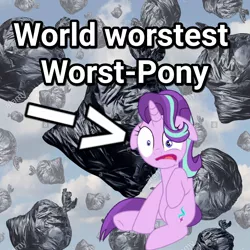 Size: 1300x1300 | Tagged: abuse, arrow, background pony strikes again, derpibooru import, double negative, downvote bait, drama, edit, falling, glimmerbuse, misspelling, op failed at starting shit, safe, starlight drama, starlight glimmer, text, trash, trash bag, worst pony, wtf