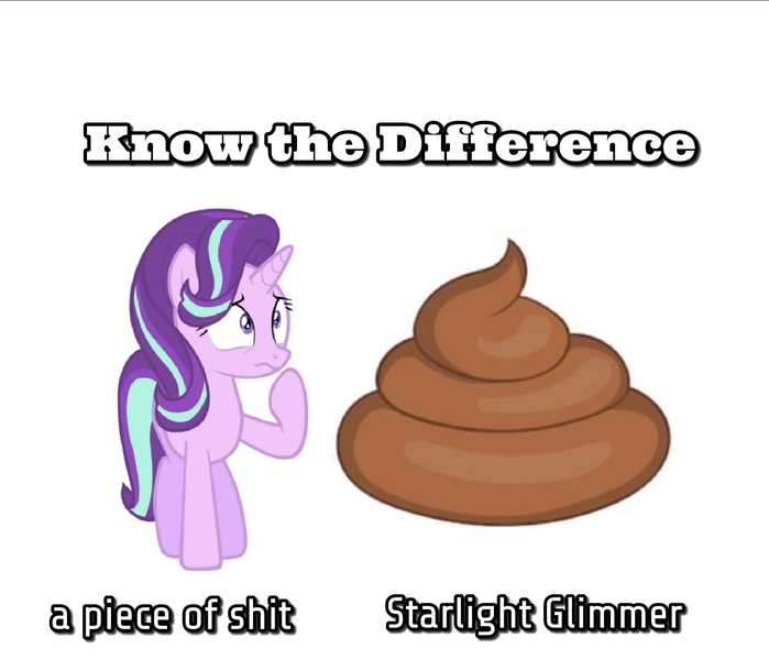 Size: 1689x1450 | Tagged: safe, derpibooru import, edit, starlight glimmer, unicorn, background pony strikes again, downvote bait, drama, know the difference, lies, meme, nervous, op is on drugs, op is taking shitposting a little too literally, poop, simple background, starlight drama, text, vulgar, white background