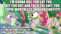 Size: 1280x720 | Tagged: semi-grimdark, suggestive, derpibooru import, edit, edited screencap, editor:useraccount, screencap, pinkie pie, spike, dragon, earth pony, pony, the cutie re-mark, abuse, alternate timeline, backpack, caption, chrysalis resistance timeline, death threat, edgy, excessive exclamation marks, go to sleep garble, image macro, implied murder, implied scat, implied sex, implied vore, meme, spikeabuse, threat, tribal pie, vulgar