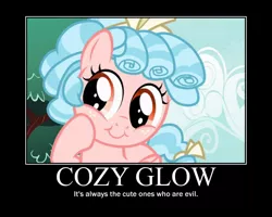 Size: 750x600 | Tagged: safe, derpibooru import, edit, edited screencap, screencap, cozy glow, pegasus, pony, marks for effort, cozy glow is best facemaker, cozybetes, cute, female, filly, foal, freckles, image macro, meme, motivational poster, pure concentrated unfiltered evil of the utmost potency