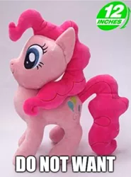 Size: 1015x1368 | Tagged: safe, artist:onlyfactory, derpibooru import, editor:apex soundwave, pinkie pie, earth pony, pony, 12 inches, bootleg, do not want, exploitable meme, female, image macro, irl, mare, meme, old meme, photo, plushie, solo, toy, uncomfortable