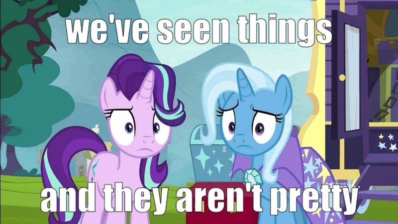 Size: 1000x562 | Tagged: safe, derpibooru import, edit, edited screencap, editor:axal-5, screencap, starlight glimmer, trixie, pony, unicorn, road to friendship, cape, clothes, duo, female, i've seen some shit, image macro, mare, meme, text edit, trixie's cape, we've seen some shit, wide eyes