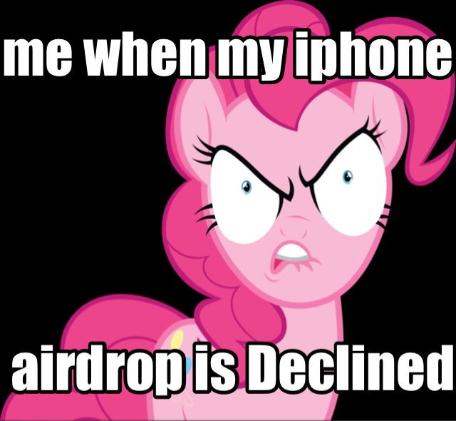 Size: 640x590 | Tagged: airdrop, caption, derpibooru import, image macro, iphone, meme, pinkie pie, safe, solo, text