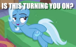 Size: 1141x707 | Tagged: blushing, caption, derpibooru import, draw me like one of your french girls, edit, edited screencap, female, image macro, lying down, meme, question, road to friendship, screencap, seductive, side, solo, solo female, suggestive, text, trixie, trixie yells at everything