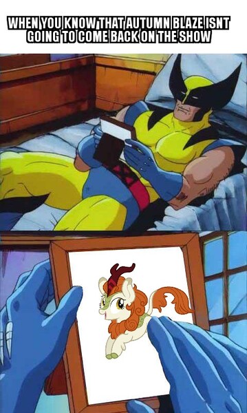 Size: 480x802 | Tagged: autumn blaze, caption, derpibooru import, image macro, meme, sad, safe, shitposting, sounds of silence, text, wolverine, x-men, x-men the animated series