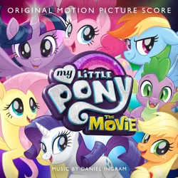 Size: 3000x3000 | Tagged: safe, derpibooru import, official, applejack, fluttershy, pinkie pie, rainbow dash, rarity, spike, twilight sparkle, twilight sparkle (alicorn), alicorn, dragon, earth pony, pony, unicorn, my little pony: the movie, album cover, cover, daniel ingram, female, male, mane seven, mane six, mare, my little pony logo, my little pony: the movie logo, official art, smiling, soundtrack
