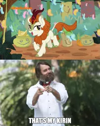 Size: 749x948 | Tagged: autumn blaze, caption, derpibooru import, edit, edited screencap, image macro, kirin, last man on earth, meme, phil miller, safe, screencap, sounds of silence, tandy, text, that's my kirin, that's my x, will forte