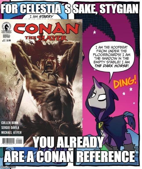 Size: 491x584 | Tagged: armpits, caption, clothes, conan the barbarian, costume, dark horse comics, derpibooru import, edit, image macro, impact font, safe, spoiler:comic, stygian, text