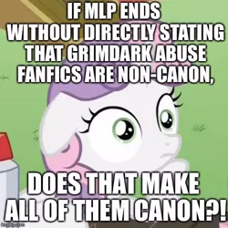 Size: 500x500 | Tagged: safe, derpibooru import, edit, edited screencap, screencap, sweetie belle, pony, unicorn, fanfic, ponyville confidential, caption, exploitable meme, female, filly, image macro, implied abuse, insane troll logic, meme, obligatory pony, question, solo, sudden clarity sweetie belle, text
