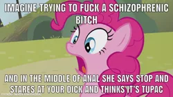 Size: 1000x562 | Tagged: episode needed, suggestive, derpibooru import, edit, edited screencap, screencap, pinkie pie, earth pony, pony, anal, caption, downvote bait, female, gasp, hallucination, implied anal, implied sex, mare, open mouth, penetration, rapper, schizophrenia, sex, shitposting, surprised, tupac