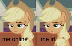 Size: 707x459 | Tagged: safe, derpibooru import, edit, edited screencap, editor:pony-berserker, screencap, applejack, pony, the saddle row review, applejack is not amused, caption, image macro, lidded eyes, me irl, meme, reaction image, text, unamused