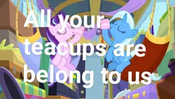 Size: 1080x607 | Tagged: safe, artist:artofmagicpoland, derpibooru import, edit, edited screencap, screencap, starlight glimmer, trixie, pony, best gift ever, all your base are belong to us, cup, meme, teacup, text edit