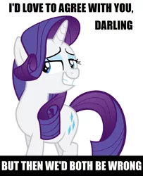 Size: 1219x1504 | Tagged: safe, artist:delzepp, derpibooru import, rarity, pony, unicorn, caption, darling, female, image macro, lidded eyes, mare, meme, ouch, reaction image, sick burn, simple background, smiling, smirk, solo, text, told, white background