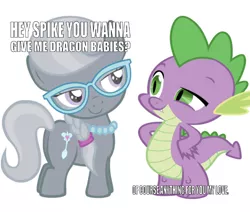 Size: 664x563 | Tagged: suggestive, derpibooru import, edit, editor:undeadponysoldier, silver spoon, spike, dragon, earth pony, pony, bedroom eyes, caption, crack shipping, female, filly, flirting, glasses, horny, impact font, implied foalcon, implied sex, jewelry, male, necklace, pearl necklace, propositioning, shipping, silverspike, simple background, straight, white background, wrong aspect ratio