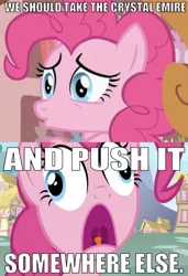 Size: 640x936 | Tagged: episode needed, safe, derpibooru import, edit, edited screencap, editor:undeadponysoldier, screencap, pinkie pie, earth pony, pony, caption, derp, female, image macro, implied crystal empire, mare, misspelling, open mouth, ponyville, reference, sandy spongebob and the worm, solo, spongebob squarepants, sugarcube corner, text, wrong aspect ratio