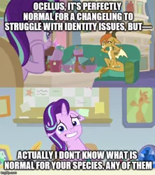 Size: 500x562 | Tagged: safe, derpibooru import, edit, edited screencap, screencap, ocellus, starlight glimmer, dragon, pony, unicorn, student counsel, caption, dragon ocellus, dragonellus, floppy ears, image macro, text