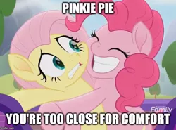 Size: 677x500 | Tagged: safe, derpibooru import, edit, edited screencap, screencap, fluttershy, pinkie pie, pegasus, pony, unicorn, rainbow roadtrip, bad touch, caption, cropped, discovery family logo, duo, hug, image macro, meme, personal space invasion, smiling, text, varying degrees of want