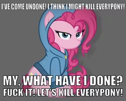 Size: 640x517 | Tagged: semi-grimdark, artist:godoffury, derpibooru import, edit, editor:undeadponysoldier, vector edit, pinkie pie, earth pony, pony, badass, clothes, edgy, edgy as fuck, female, gray background, hollywood undead, hoodie, implied murder, jacket, kill everyone (song), looking at you, lyrics, mare, parody, pinkamena diane pie, simple background, sinister, solo, song reference, text, vector, vulgar