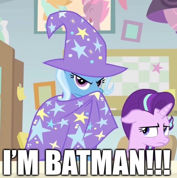 Size: 919x924 | Tagged: a horse shoe-in, atop the fourth wall, batman, batmare, blatant lies, cape, caption, clothes, cropped, derpibooru import, edit, edited screencap, excessive exclamation marks, image macro, safe, screencap, starlight glimmer, starlight is not amused, text, trixie, unamused