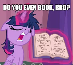 Size: 960x865 | Tagged: safe, derpibooru import, edit, edited screencap, screencap, twilight sparkle, twilight sparkle (alicorn), alicorn, pony, a trivial pursuit, book, bookhorse, caption, cropped, do you even lift, eyes closed, faic, female, floppy ears, image macro, levitation, magic, mare, meme, messy mane, open mouth, rules lawyer, rules prosecutor, talking, telekinesis, text, twilight snapple, twilight sparkle is best facemaker, twilighting, written equestrian