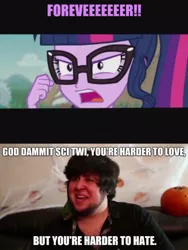 Size: 720x960 | Tagged: safe, derpibooru import, sci-twi, twilight sparkle, equestria girls, equestria girls series, caption, forever, image macro, jontron, meme, text, vulgar