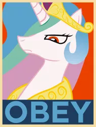 Size: 1224x1621 | Tagged: safe, artist:dsonic720, derpibooru import, princess celestia, alicorn, pony, diadem, frown, obey, poster, propaganda, propaganda poster, recolor, simple background, solo