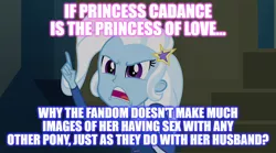 Size: 1280x714 | Tagged: suggestive, derpibooru import, edit, edited screencap, screencap, trixie, equestria girls, rainbow rocks, caption, engrish, image macro, implied princess cadance, implied sex, implied shining armor, meme, text, trixie yells at everything