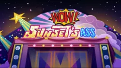 Size: 1920x1080 | Tagged: safe, derpibooru import, edit, edited screencap, screencap, equestria girls, equestria girls series, sunset's backstage pass!, spoiler:eqg series (season 2), implied sunset shimmer, title card, vulgar, wow, wow!