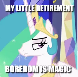 Size: 399x396 | Tagged: bored, caption, cropped, derpibooru import, edit, edited screencap, image macro, no second prances, princess celestia, retirement, safe, screencap, solo, text