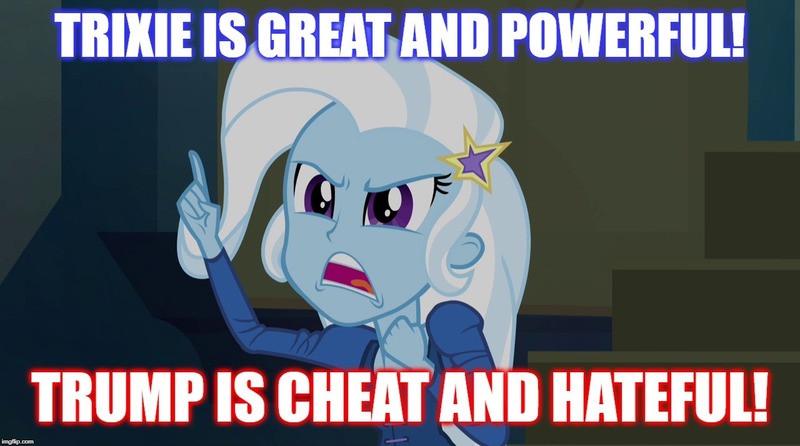 Size: 1280x714 | Tagged: safe, derpibooru import, edit, edited screencap, screencap, trixie, equestria girls, rainbow rocks, caption, donald trump, facts, grammar error, image macro, meme, op is right, op is right you know, politics, rhyme, text, trixie yells at everything, truth