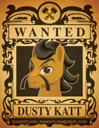 Size: 2550x3300 | Tagged: safe, artist:samoht-lion, derpibooru import, oc, oc:dusty katt, unofficial characters only, earth pony, pony, bust, earth pony oc, facial hair, male, moustache, solo, stallion, text, wanted poster