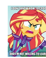 Size: 413x525 | Tagged: safe, derpibooru import, edit, edited screencap, screencap, sunset shimmer, equestria girls, friendship games, angry, bad cropping, caption, cropped, exploitable meme, image macro, meme, solo, sunset is not willing to learn, text